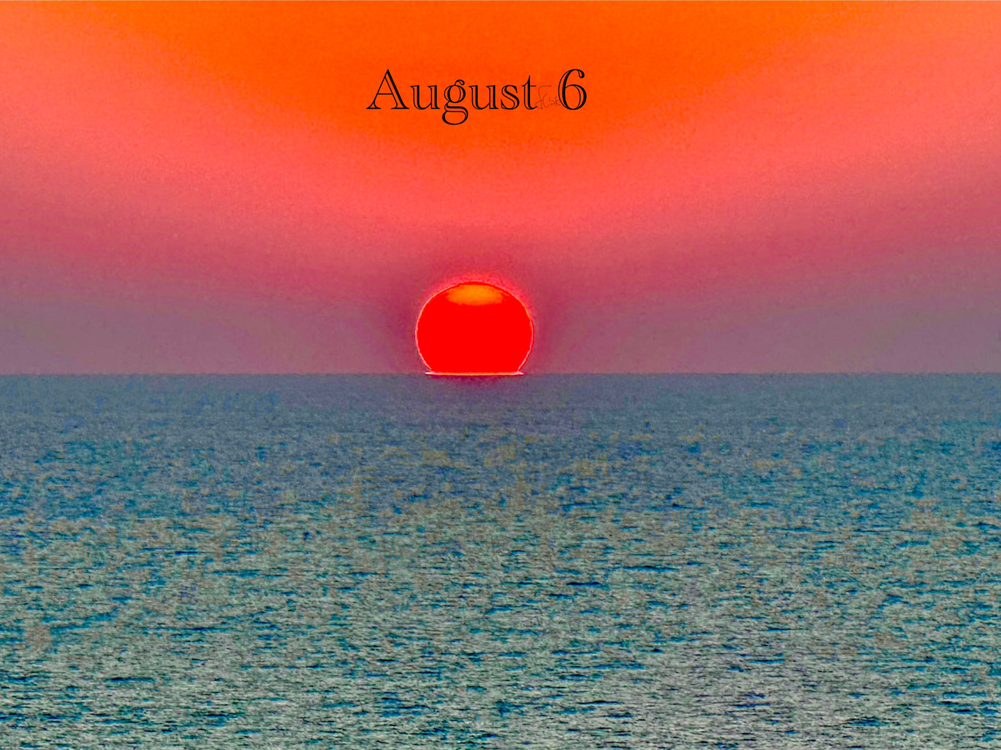 August 6